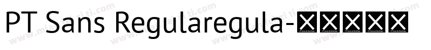 PT Sans Regularegula字体转换